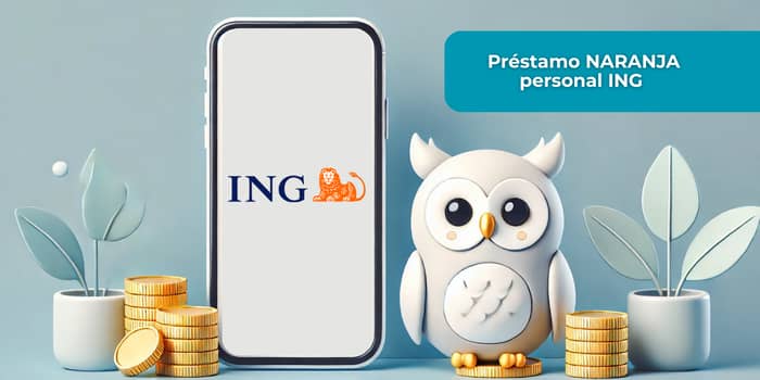 Préstamos personales ING NARANJA: información esencial